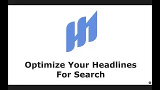 Optimize Your Headlines For Search
