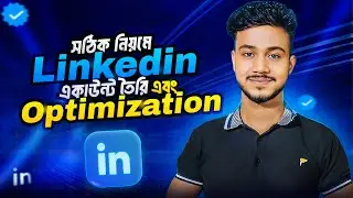 Create & Optimize a Professional Linkedin Account with the Right Rules 💡