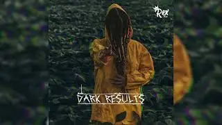 Dark Results (Prod. By Rex Beats) [tagged] | Dark Cinematic Orchestral Trap Beat / Instrumental 2023