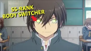 He Can Switch Bodies With Any One For 5 SECONDS But There Is A TWIST! - Recap Anime