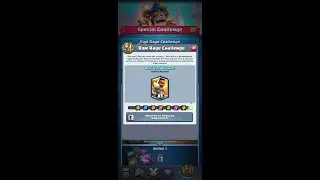 Clash Royale Ram Rage challenge