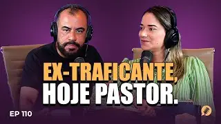 EP.110 | IMPACTANTE: TESTEMUNHO PODEROSO DE TRANSFORMAÇÃO - PR. FLÁVIO PINTO   #MapaCast