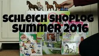 SCHLEICH SHOPLOG SUMMER 2016, MANY NEW SCHLEICH! | horzielover