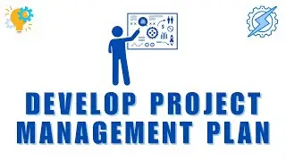 Develop Project Management Plan