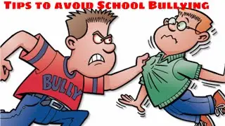 kids bullying - Avoid School Bullying for kids Tips - Bully Revenge