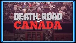 Azure Streams: Death Road to Canada [A Valkyrie Pities me]