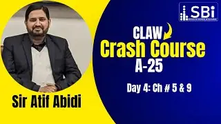 CAF-07 CLAW (DAY 4)(CHAPTER 5 & 9)| SBI | CRASH COURSE A-25