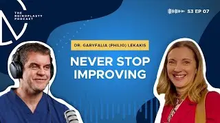 Never Stop Improving with Dr. Philio Lekakis - S3 EP 07