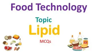 LIPIDS Important MCQs | Food Chemistry | FSO | FSSAI CFSO & TO