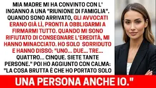 Mi hanno attirato a una riunione di famiglia… solo per prendere la mia eredità
