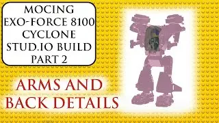 Exo Force 8100 Moc Stud.io Build Part 2