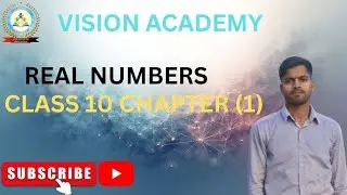 Real numbers class 10 chapter 1