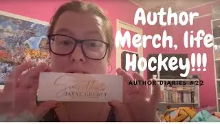 Author Diaries #22 ~ Life, Hockey, Merch