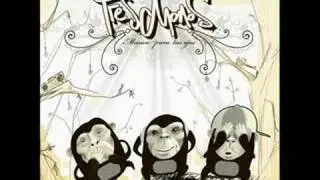 Tr3s Monos - Tecnicas Antiguas