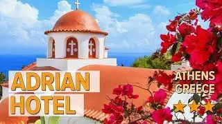 Adrian Hotel hotel review | Hotels in Athens | Greek Hotels