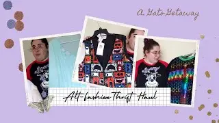 Alt-Fashion and Ugly Sweater Thrift Haul! Cult Party, Yeehaw, Fairy Kei, and Goth