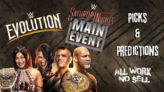 SNME x WWE Evolution Predictions - All Work No Sell Podcast