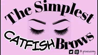 CATFISH Brows !