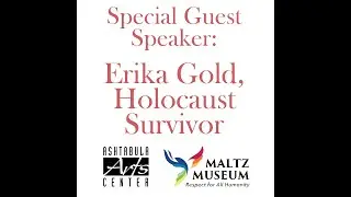 Erika Gold, Survivor of Holocaust