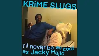 I'll Never Be as Cool as Jacky Majic