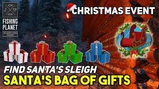 Find Santa's sleigh And Santa's Bag of Gifts Christmas Event - Fishing Planet