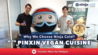 Why We Choose Ninja Cold: with Pinxin Vegan Cuisine ❄