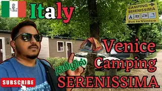 Camping Town at Venice  |  ITALY 🇮🇹 | Tamil Vlog