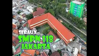 SMPN 118 JAKARTA ( Terlihat dari Drone )