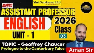 ENGLISH LITERATURE |NEW SYLLABUS  | CLASS 03 | ASSISTANT PROFESSOR 2026 |  geoffrey chaucer