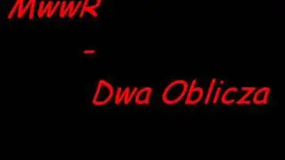 MwwR - Dwa Oblicza
