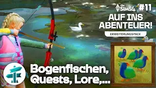 Bogenfischen, Lore & Buddy der Sammler  🏹 💚 Die Sims 4 Auf ins Abenteuer Pack Gameplay #11