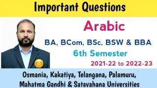 Arabic | Important Questions | 2023 | UG 6th Semester | BA Bcom BSc BBA | OU KU PU TU MGU SU