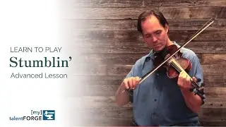 Stumblin' - Advanced Fiddle Lesson