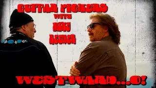 Guitar Pickers Episode 2 'Westward...O!'