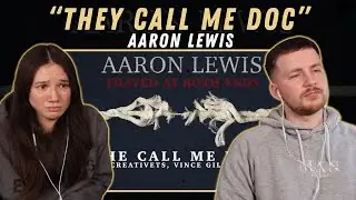 Aaron Lewis - They Call Me Doc (Lyric Video) ft. CreatiVets, Vince Gill, Dan Tyminski REACTION