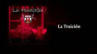 Ruta 11 - La Traici&oacute;n