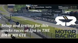 Project motor racing:Race setup and testing for Spa-Francorchamps in the GTE BMW M8 this weeks track