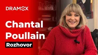 Chantal Poullain o &Scaron;a&scaron;kovi a kr&aacute;lovně | Dramox za oponou | Dramox.cz