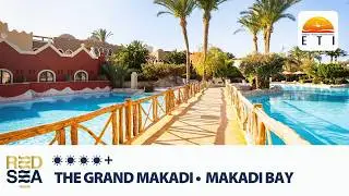 The Grand Makadi Hotel  Makadi Bay &bull; ☀☀☀☀+ &bull; RED SEA HOTELS