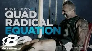 Kris Gethin's Quad Radical Equation Workout - Leg Workout - Bodybuilding.com