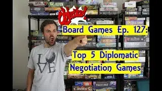 Top 5 Diplomatic Negotiation Board Games