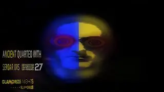Serdar Ors - Ancient Quarted Episode 27