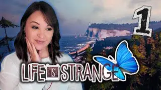 I'm A Human Time Machine!? 🦋 LIFE IS STRANGE | Ep. 1 Pt. 1