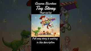 Toy Story(29/39) ✧ Cinema Slumber #bedtimestory #asmr #shorts