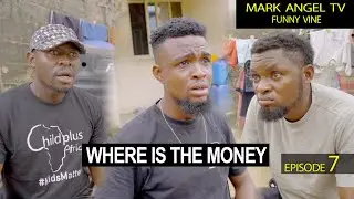 Where is the Money | Mark Angel TV | (Episode 7) Caretaker Series