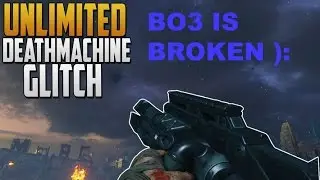 Zombies Unlimited Death Machine. BO3 IS BROKEN !!