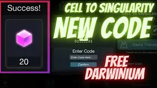 Cell to Singularity 💎💎 New Code for 20 Darwinium