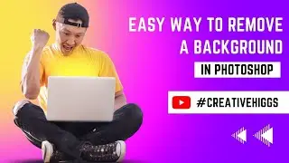 How To Remove a Background In Photoshop in a quick & easy way [For Beginners!] @creativehiggs