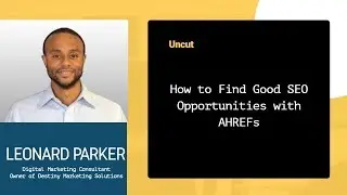 How to use AHREFs for SEO Research | Destiny Marketing Solutions