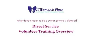 Direct Service Training Overview